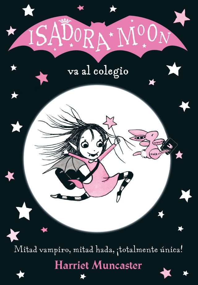 ISADORA MOON VA AL COLEGIO.. | HARRIET MUNCASTER