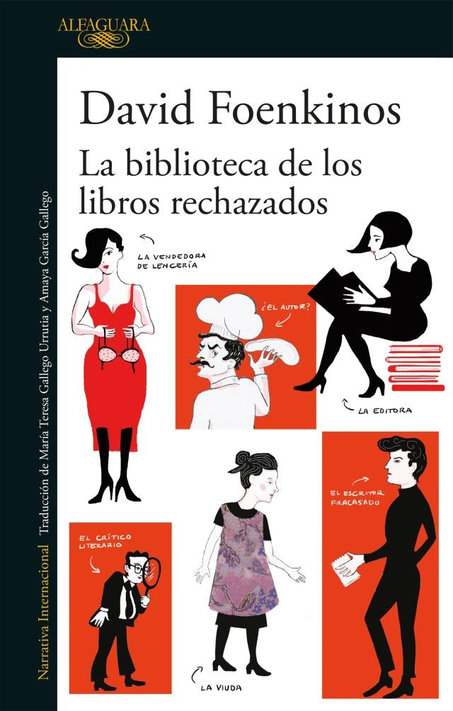 LA BIBLIOTECA DE LOS LIBROS RECHAZADOS..* | David Foenkinos