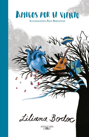 AMIGOS POR EL VIENTO*.. | Liliana Bodoc