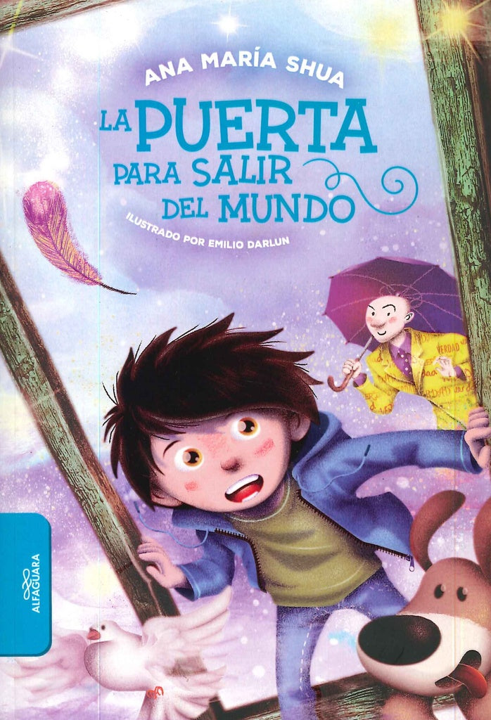 La puerta para salir del mundo  | Ana María Shua