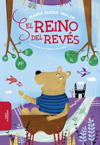 EL REINO DEL REVES*. | María Elena Walsh