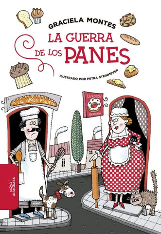 LA GUERRA DE LOS PANES | Graciela Silvia Montes