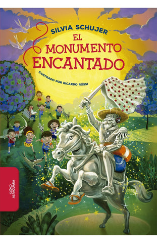 El monumento encantado  | Silvia Schujer