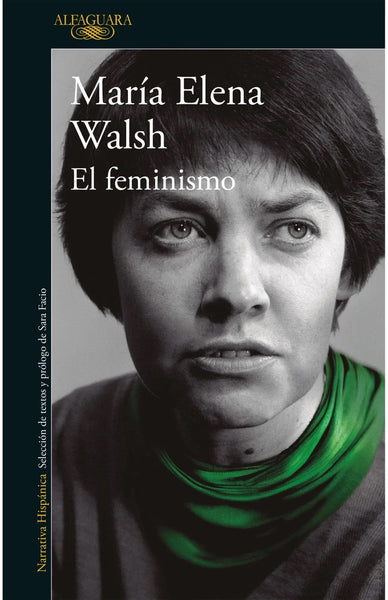 EL FEMINISMO.. | María Elena Walsh