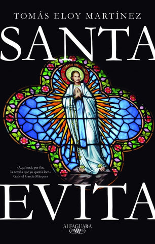 SANTA EVITA*.. | Tomás Eloy  Martínez
