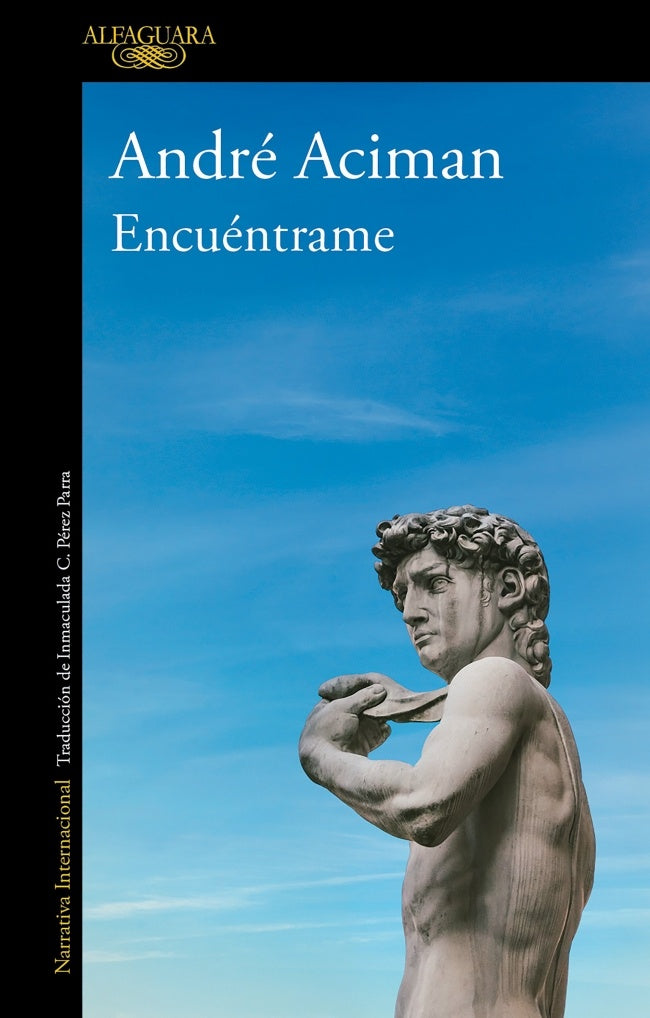 ENCUENTRAME.. | André  Aciman