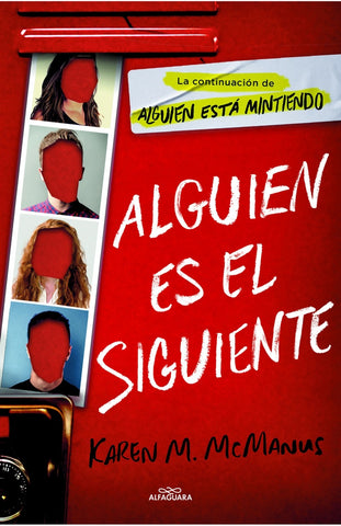 ALGUIEN ES EL SIGUIENTE * | Karen M. McManus