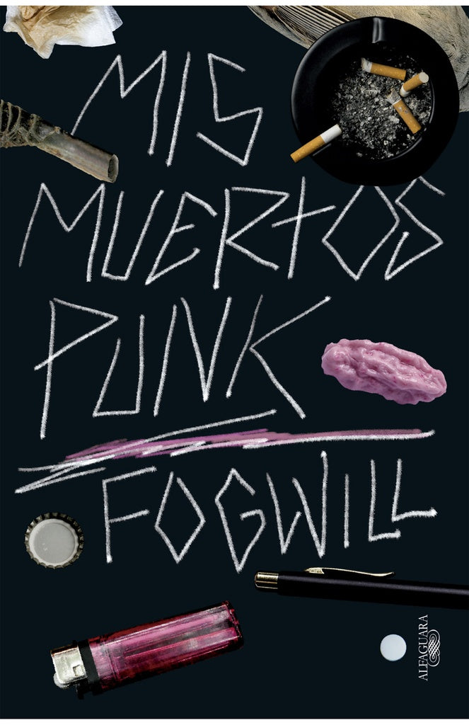 MIS MUERTOS PUNK | Rodolfo Enrique Fogwill