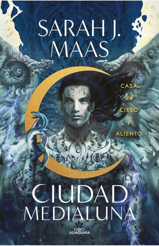 CASA DE CIELO Y ALIENTO - CIUDAD (MEDIALUNA 2)* | Sarah J. Maas