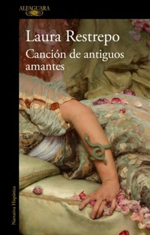 CANCIÓN DE ANTIGUOS AMANTES*.. | Laura Restrepo