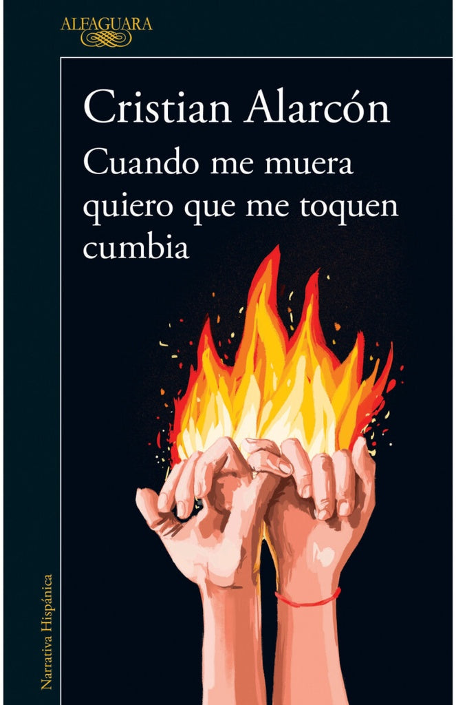 CUANDO ME MUERA QUIERO QUE ME TOQUEN CUMBIA*.. | Cristian Alarcón