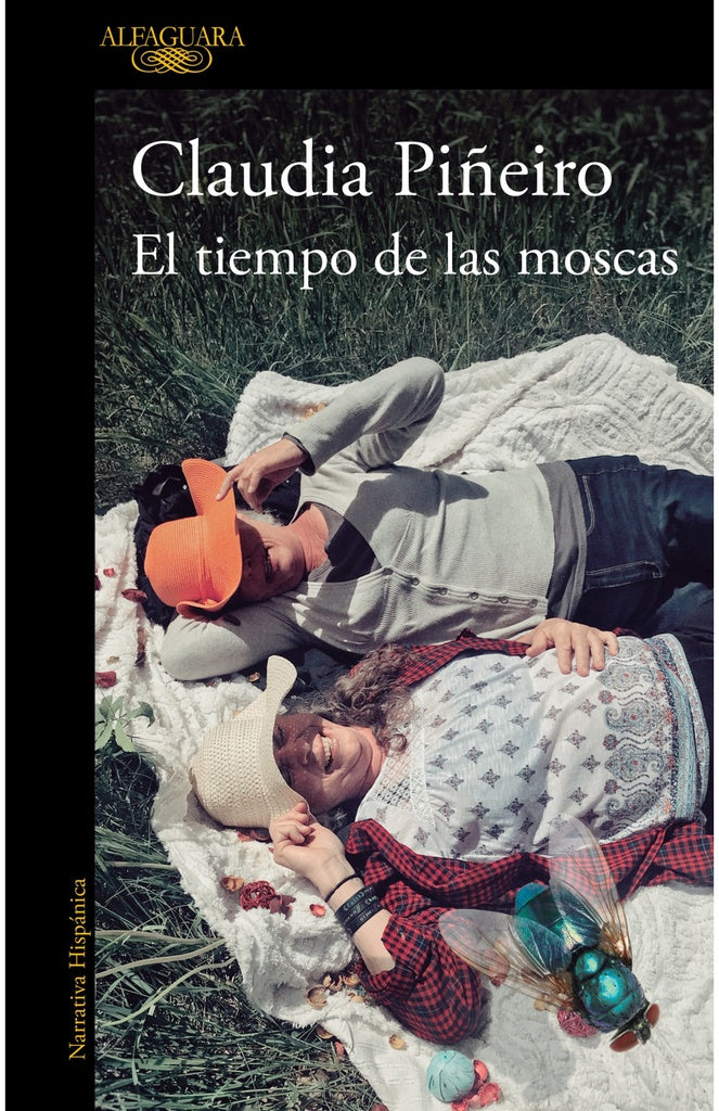 EL TIEMPO DE LAS MOSCAS.. | Claudia Piñeiro