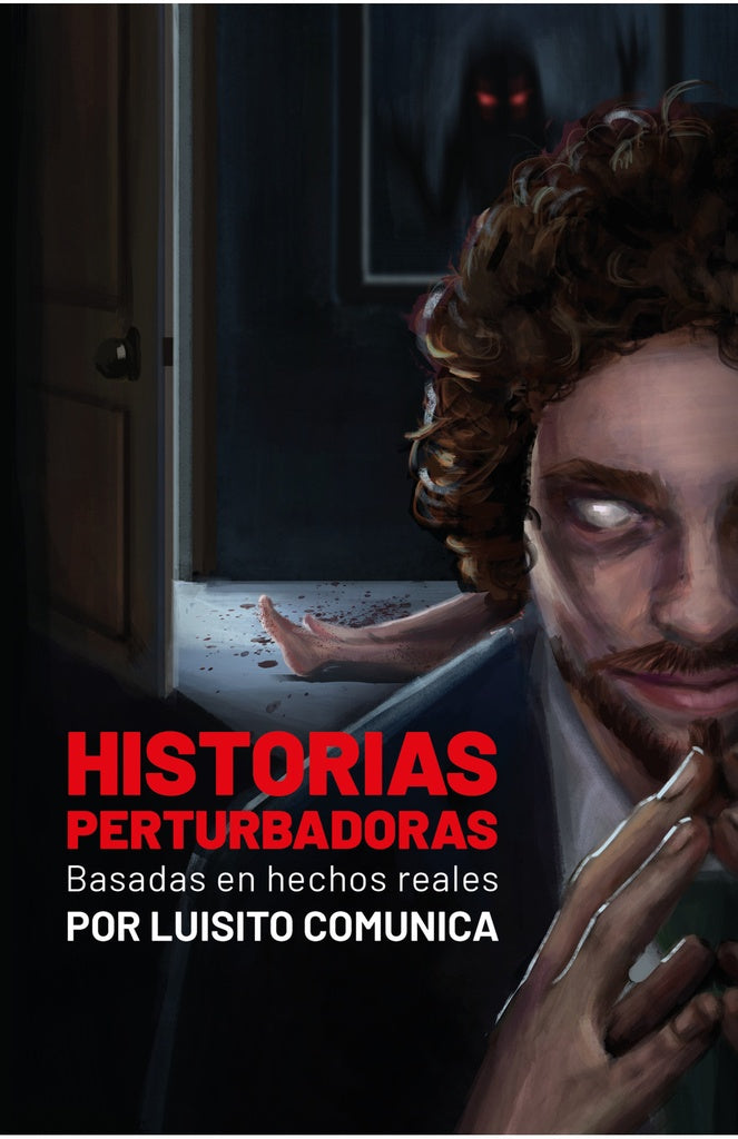 HISTORIAS PERTURBADORAS* | Luisito Comunica