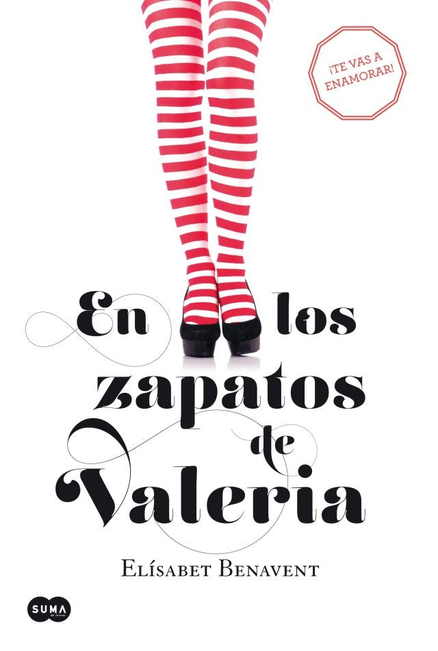 En los zapatos de Valeria * | Elizabet  Benavent