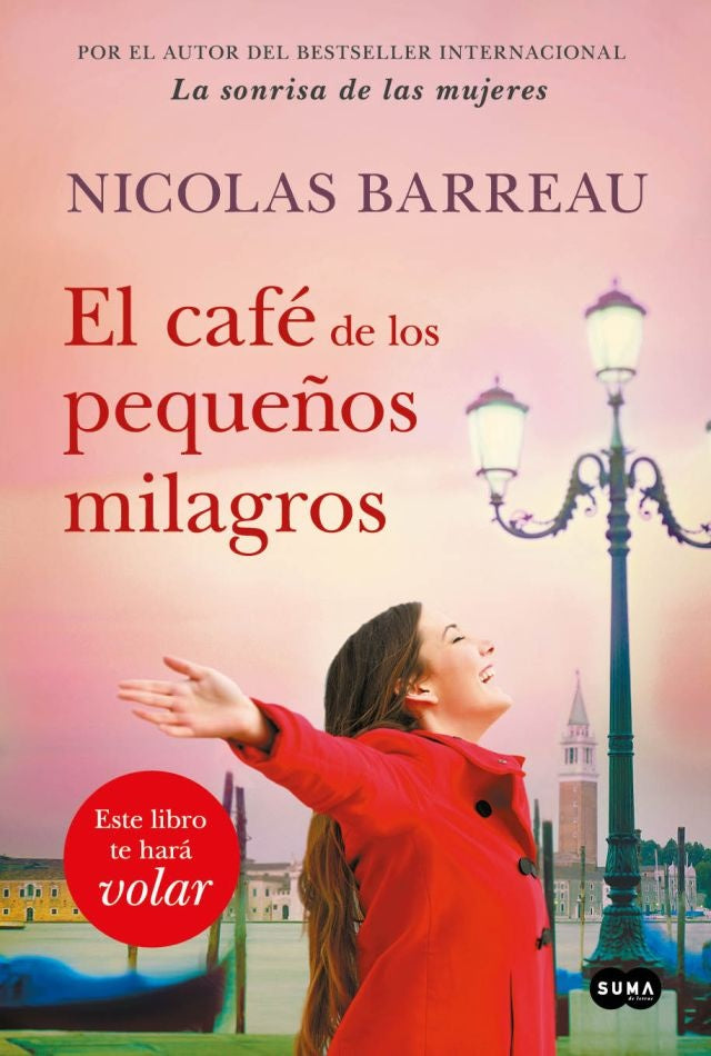 EL CAFE DE LOS PEQUEÑOS MILAGROS*.. | Nicolas Barreau