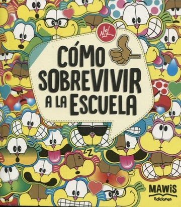 COMO SOBREVIVIR A LA ESCUELA.. | Nik