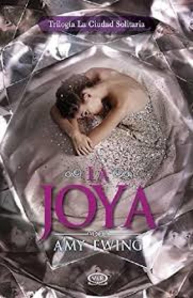 La joya | AMY EWING