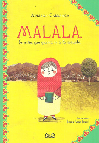 MALALA* | Adriana Carranca