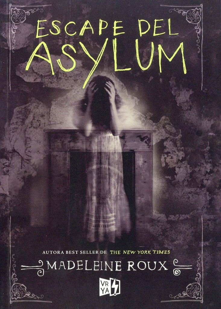 Escape del Asylum | Madeleine Roux