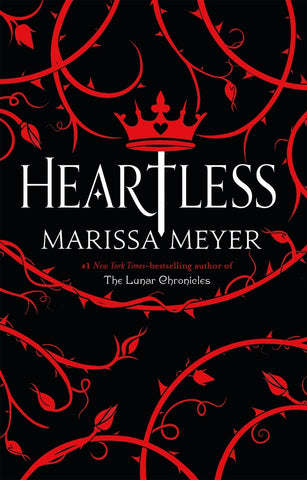 HEARTLESS.. | Marissa Meyer