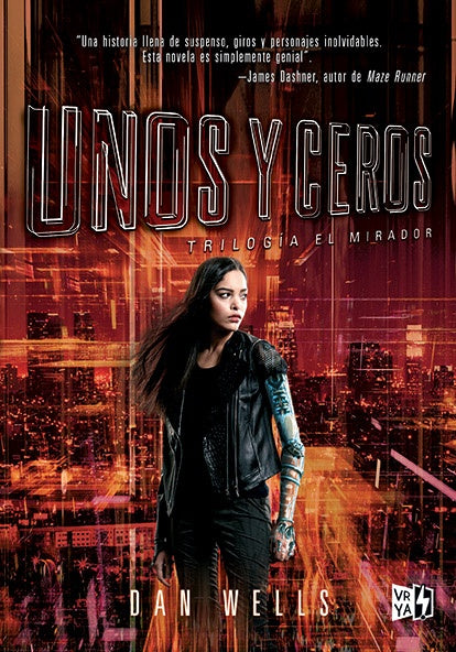 Unos y ceros | Dan Wells