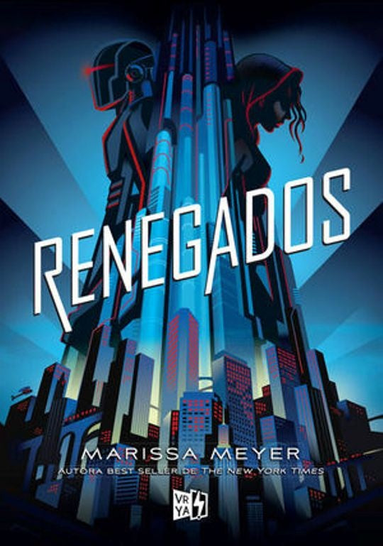Renegados* | Marissa Meyer