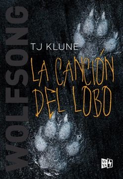 LA CANCIÓN DEL LOBO.. | TJ KLUNE