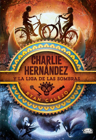 Charlie Hernández y la liga de las sombras | Ryan Calejo