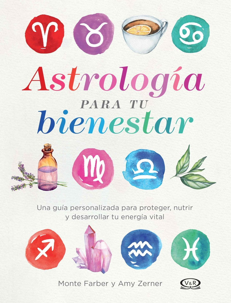 Astrología para tu bienestar  | Monte Farber, Zerner