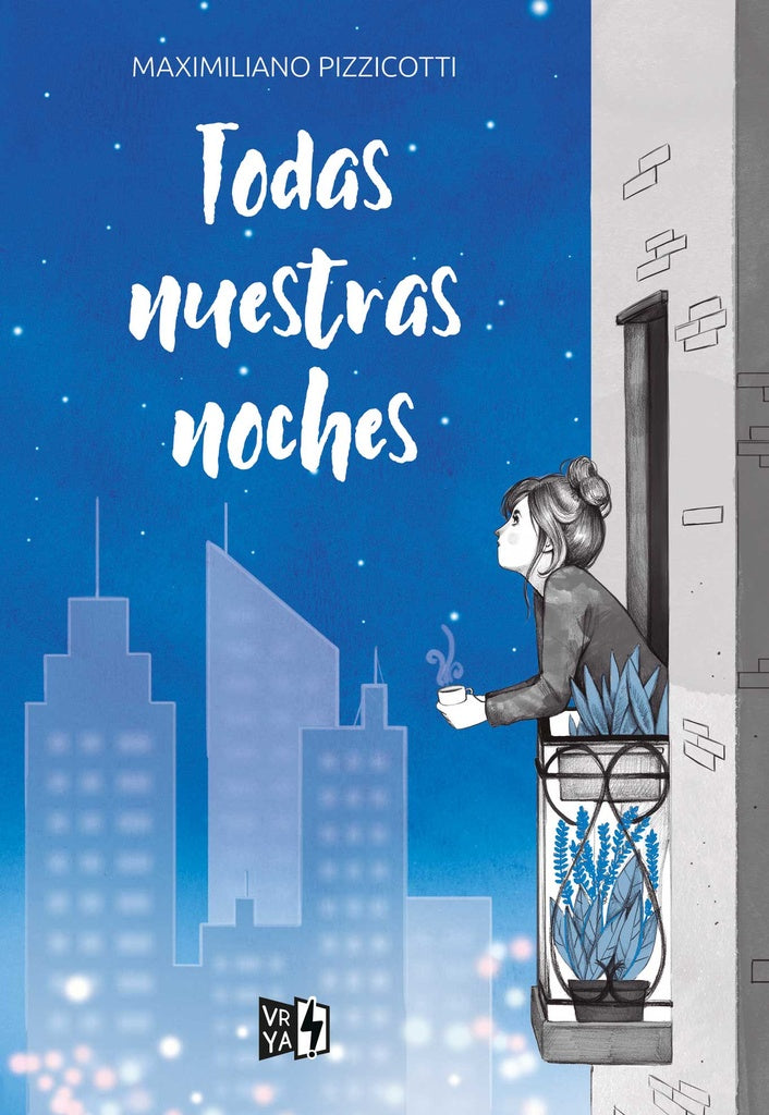TODAS NUESTRAS NOCHES | MAXIMILIANO PIZZICOTTI