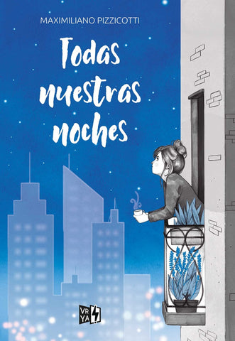 TODAS NUESTRAS NOCHES | MAXIMILIANO PIZZICOTTI