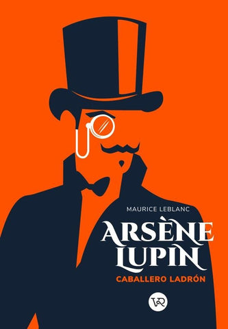 Arsène Lupin | Maurice Leblanc