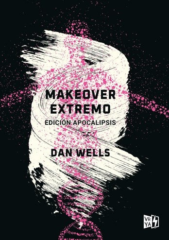 MAKEOVER EXTREMO.. | Dan Wells