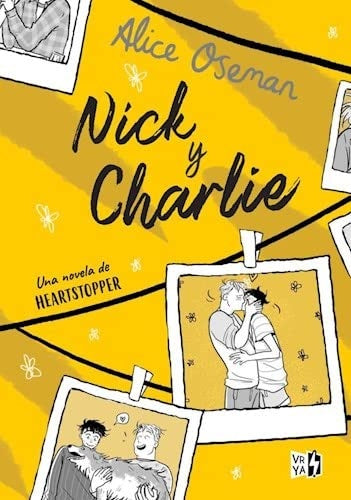 NICK Y CHARLIE (UNA NOVELA DE HEARTSTOPPER) | Alice Oseman