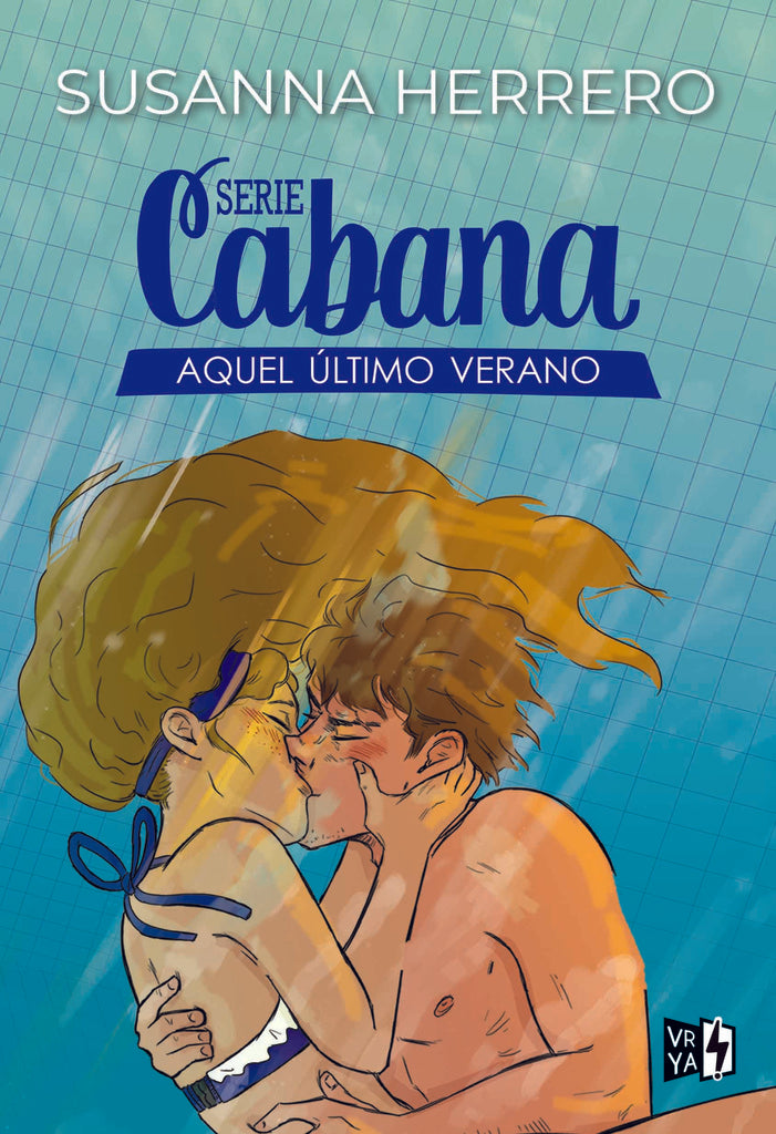 AQUEL ÙLTIMO VERANO | SUSANA HERRERO