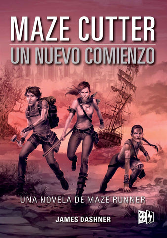 MAZE CUTTER UN NUEVO COMIENZO.. | James Dashner