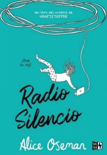 RADIO SILENCIO.. | Alice Oseman