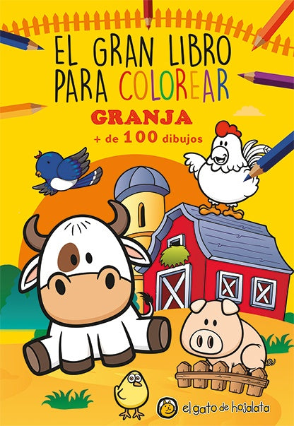 El gran libro para colorear granja | sin autor