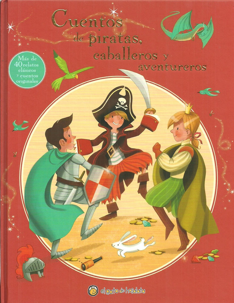 Cuentos de piratas, caballeros y aventureros  | sin autor