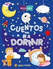 Mega libro- Cuentos para ir a dormir  | sin autor
