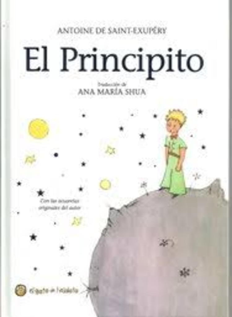 EL PRINCIPITO.. | Antoine de Saint-Exupery