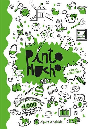 Pinto mucho- Cosas divertidas  | sin autor