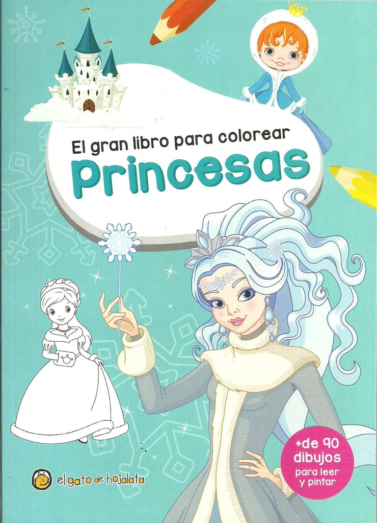 El gran libro para colorerar PRINCESAS | sin autor