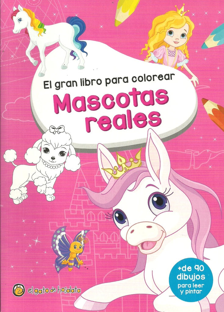 El gran libro para colorear MASCOTAS REALES | sin autor