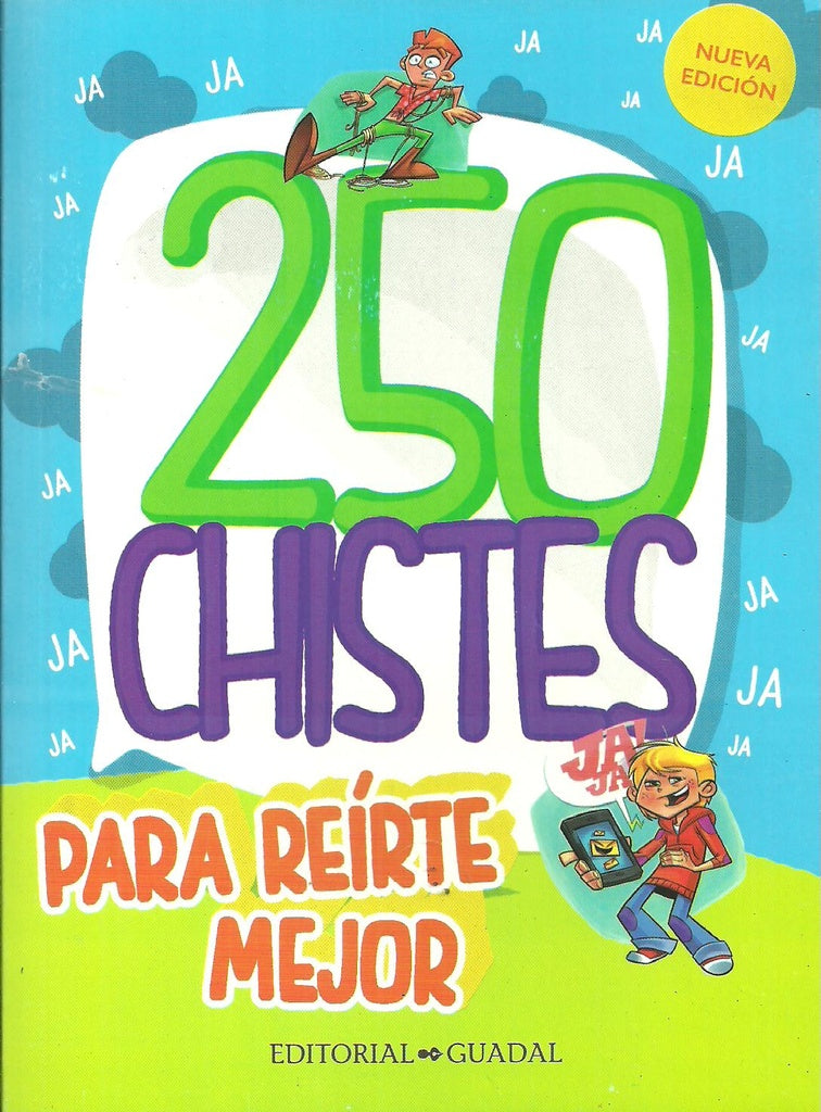 250 chistes para reirte mejor  | sin autor