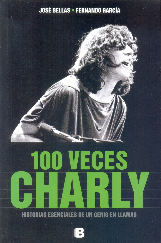 100 VECES CHARLY | Bellas, García