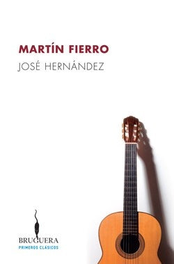 Martín fierro | Josè  Hernàndez