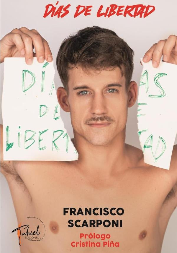 Días de libertad | Francisco Scarponi