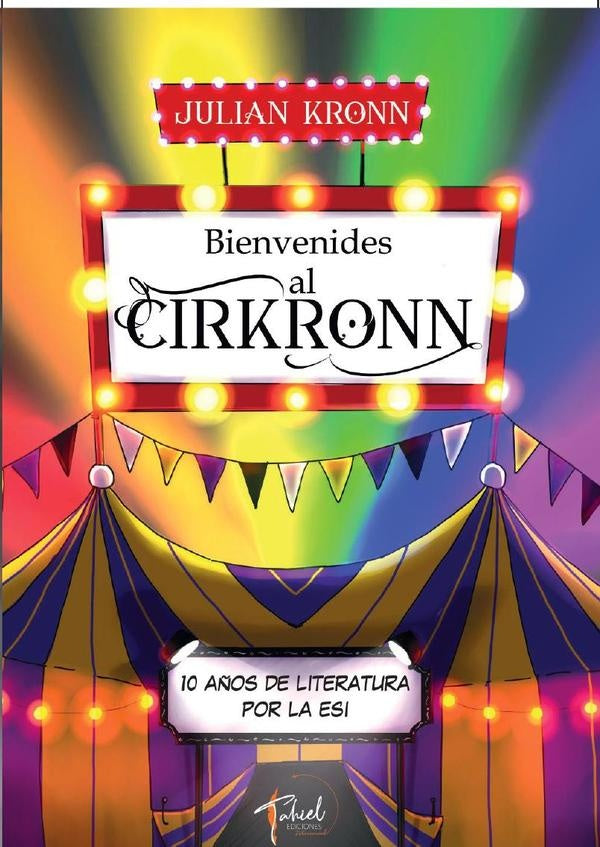 Bienvenides al CIRKRONN | Julián Kronn