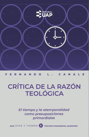 Crítica de la razón teológica | Fernando L. Canale